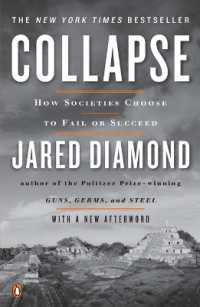ジャレド・ダイアモンド『文明崩壊：滅亡と存続の命運を分けるもの』（原書）<br>Collapse : How Societies Choose to Fail or Succeed: Revised Edition