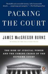 Packing the Court : The Rise of Judicial Power and the Coming Crisis of the Supreme Court