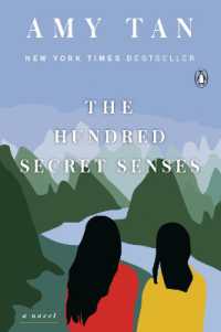 The Hundred Secret Senses : A Novel