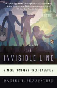The Invisible Line : A Secret History of Race in America