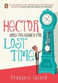 Hector and the Search for Lost Time : A Novel (Hector's Journeys)