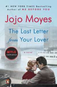 The Last Letter from Your Lover : A Novel