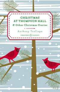 Christmas at Thompson Hall : And Other Christmas Stories (Penguin Christmas Classics)