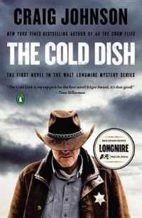 The Cold Dish : A Longmire Mystery (A Longmire Mystery)