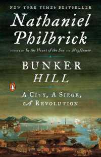 Bunker Hill : A City, a Siege, a Revolution (The American Revolution Series)