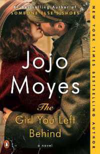 The Girl You Left Behind : A Novel