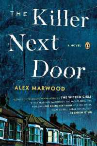 The Killer Next Door : A Novel