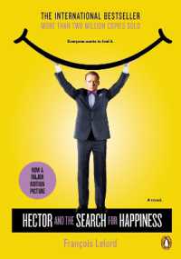 Hector and the Search for Happiness (Movie Tie-In) : A Novel (Hector's Journeys)