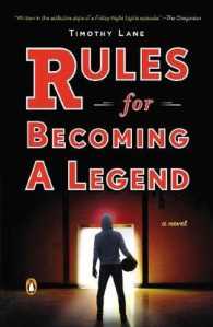 Rules for Becoming a Legend （Reprint）