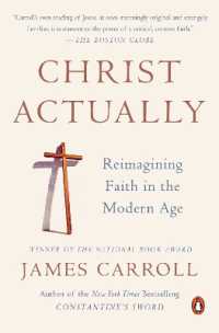 Christ Actually : Reimagining Faith in the Modern Age