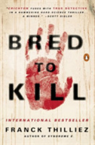 Bred to Kill : A Thriller