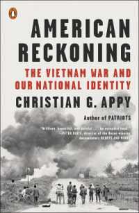 American Reckoning : The Vietnam War and Our National Identity
