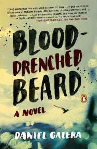 Blood-Drenched Beard : A Novel