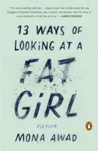 13 Ways of Looking at a Fat Girl : Fiction