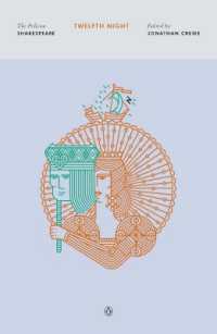 Twelfth Night : The Pelican Shakespeare