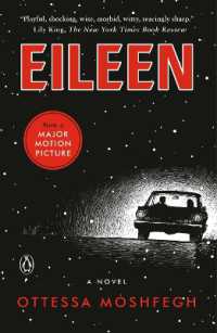 オテッサ・モシュフェグ『アイリーンはもういない』（原書）<br>Eileen : A Novel