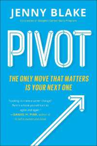 Pivot : The Only Move That Matters Is Your Next One