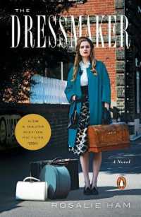 The Dressmaker : A Novel