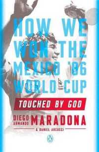 Touched by God : How We Won the Mexico '86 World Cup