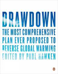 『ドローダウン：地球温暖化を逆転させる１００の方法』（原書）<br>Drawdown : The Most Comprehensive Plan Ever Proposed to Roll Back Global Warming