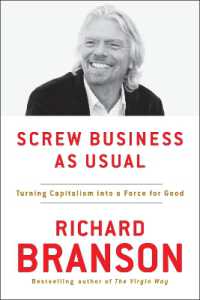 Screw Business as Usual : Turning Capitalism into a Force for Good