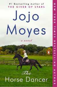 The Horse Dancer : A Novel