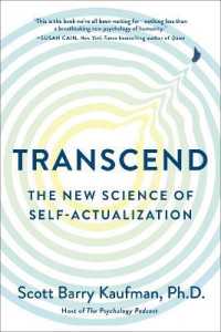 Transcend : The New Science of Self-Actualization