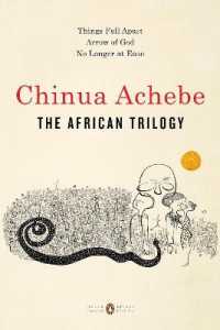 The African Trilogy : Things Fall Apart; Arrow of God; No Longer at Ease (Penguin Classics Deluxe Edition)