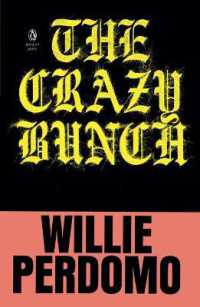 The Crazy Bunch (Penguin Poets)