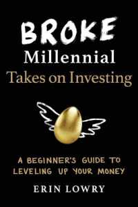 Broke Millennial Takes on Investing : A Beginner's Guide to Leveling-Up Your Money