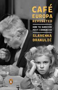 Cafe Europa Revisited : How to Survive Post-Communism