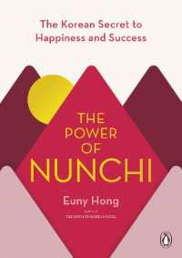 The Power of Nunchi : The Korean Secret to Happiness and Success