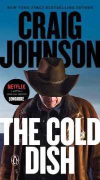 Cold Dish : A Longmire Mystery (A Longmire Mystery)