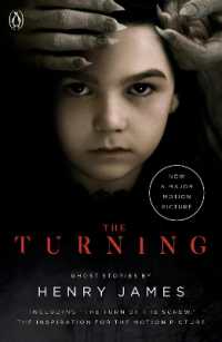 The Turning (Movie Tie-In) : The Turn of the Screw and Other Ghost Stories