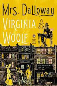 Mrs. Dalloway : (Penguin Classics Deluxe Edition) (Penguin Classics Deluxe Edition)