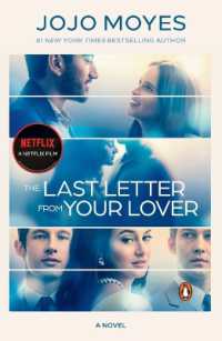 The Last Letter from Your Lover (Movie Tie-In) : A Novel