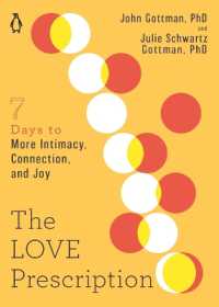 The Love Prescription : Seven Days to More Intimacy, Connection, and Joy (The Seven Days Series)