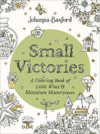 Small Victories : A Coloring Book of Little Wins and Miniature Masterpieces