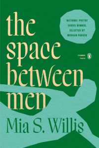 the space between men (Penguin Poets)