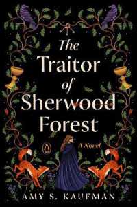 The Traitor of Sherwood Forest : A Novel