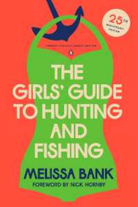 The Girls' Guide to Hunting and Fishing : 25th-Anniversary Edition (Penguin Classics Deluxe Edition) (Penguin Classics Deluxe Edition)