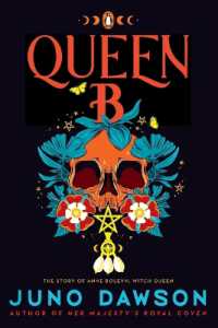 Queen B : The Story of Anne Boleyn, Witch Queen (The Hmrc Trilogy)
