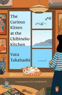 高橋由太『ちびねこ亭の思い出ごはん　黒猫と初恋サンドイッチ 』（英訳）<br>The Curious Kitten at the Chibineko Kitchen : A Novel (Meals to Remember at the Chibineko Kitchen Series)