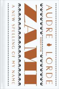 Zami: a New Spelling of My Name : A Biomythography (Penguin Vitae)