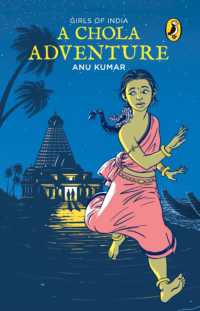 A Chola Adventure : Girls of India