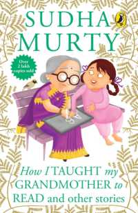 How I Taught My Grand Mother to Read and Other Stories