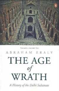 The Age of Wrath : A History of the Delhi Sultanate