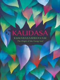 Kumarasambhavam : The Origin of the Young God
