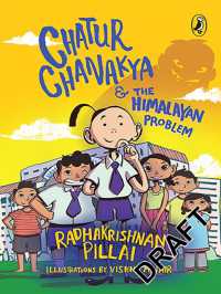 Chatur Chanakya and the Himalayan Problem
