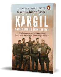 Kargil : Untold Stories from the War